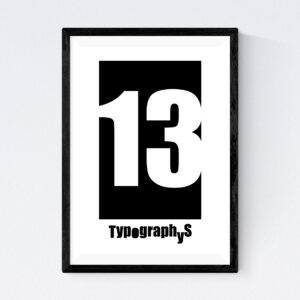 TYPOGRAPHYS POSTER T0026-13BK（A3）