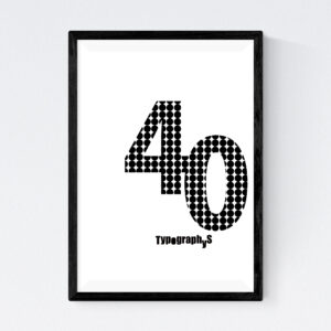 TYPOGRAPHYS POSTER T0043-40BK（A3）