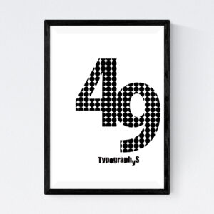 TYPOGRAPHYS POSTER T0043-49BK（A3）