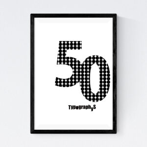 TYPOGRAPHYS POSTER T0043-50BK（A3）