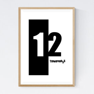 TYPOGRAPHYS POSTER T0016-12（A2）