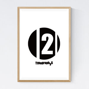 TYPOGRAPHYS POSTER T0017-BK02(A2)