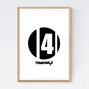 TYPOGRAPHYS POSTER T0017-BK04(A2)
