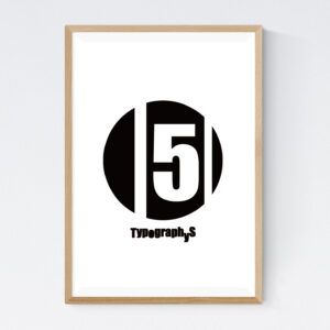 TYPOGRAPHYS POSTER T0017-BK05(A2)