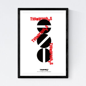 TYPOGRAPHYS POSTER T0014-BRD(A3)